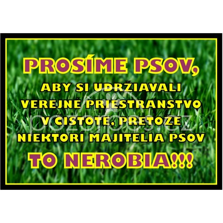 Tabulka PROSÍME PSOV
