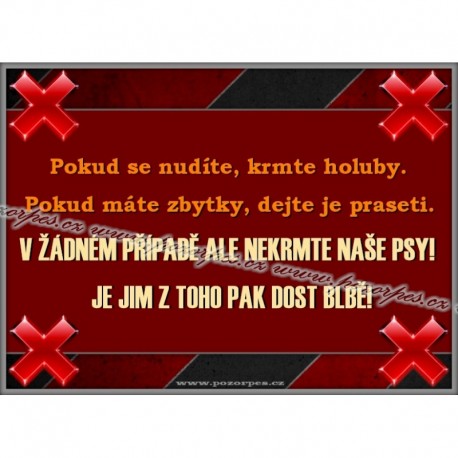 Tabulka NEKRMTE NAŠE PSY
