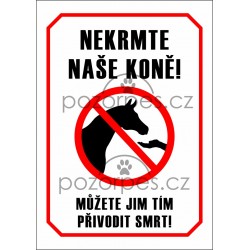 Tabulka  NEKRMTE NAŠE KONĚ - hliník