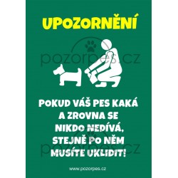 Tabulka PES KAKÁ - UKLÍZEJTE PO SVÉM PSOVI