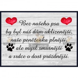 Tabulka SMUTNÝ DŮM jeden pes - hliník